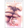 Handboek voor de liefde by Richard K. Carlson