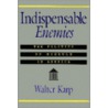 Indispensable Enemies door Walter Karp