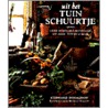 Uit het tuinschuurtje by Stephen Donaldson