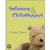 Infancy And Childhood door Charlotte J. Patterson