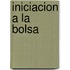 Iniciacion a la Bolsa