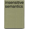 Insensitive Semantics by Herman Cappelen