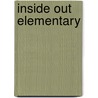 Inside Out Elementary door Martyn Hobbs