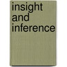 Insight And Inference by Murray Miles