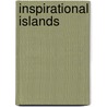 Inspirational Islands door David Chapman