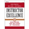 Instructor Excellence door William J. Rothwell