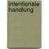 Intentionale Handlung