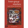Inter-Group Relations by Kopano Ratele