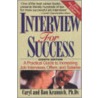 Interview For Success by Ronald L. Krannich