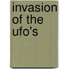 Invasion Of The Ufo's door Bill Myers