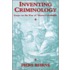 Inventing Criminology