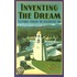 Inventing The Dream P