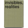Invisibles, Realities door James Janeway
