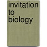 Invitation To Biology door N. Sue Barnes
