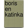 Boris en Katinka