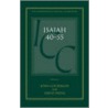 Isaiah 40-55 Volume I by John Goldingay
