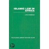 Islamic Law In Africa door J.N. D. Anderson