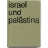 Israel und Palästina