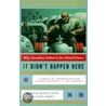 It Didn't Happen Here door Seymour Martin Lipset