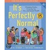 It's Perfectly Normal door Robie H. Harris