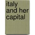 Italy And Her Capital