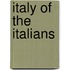 Italy of the Italians