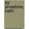 Its' Showtime, Nelli! door Sabine Both