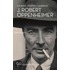 J. Robert Oppenheimer