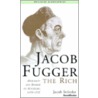 Jacob Fugger The Rich door Jacob Strieder