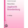 Jagdrecht Brandenburg by Norbert Fitzner