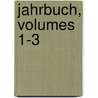 Jahrbuch, Volumes 1-3 door Historischer Verein Des Kantons Glarus