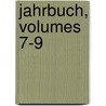 Jahrbuch, Volumes 7-9 door Anonymous Anonymous