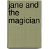 Jane and the Magician