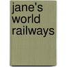 Jane's World Railways by Ken Harris