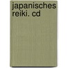Japanisches Reiki. Cd door Merlins Magic