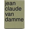 Jean Claude Van Damme door Katherine Drobot Lawrence