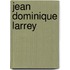 Jean Dominique Larrey