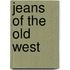 Jeans Of The Old West
