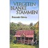 Vergeten blanke stammen