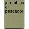 Jerembias El Pescador door Beatrix Potter