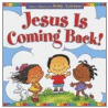 Jesus Is Coming Back! door Debby Andersony