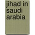 Jihad In Saudi Arabia