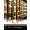 John Gentleman, Tramp door Jessie A. Norquay Forbes