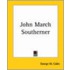 John March Southerner
