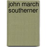 John March Southerner door George Washington Cable