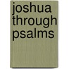 Joshua Through Psalms door Thomas Nelson Publishers