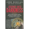 Journey Into Darkness by Mark Olshaker