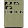 Journey Into Emotions by Teddi Schaefer Karen
