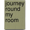 Journey Round My Room door Xavier De Maistre
