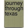 Journey Through Texas by Witold Rybczynski